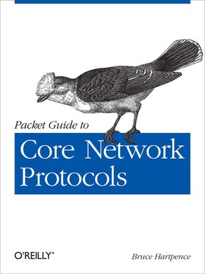 cover image of Packet Guide to Core Network Protocols